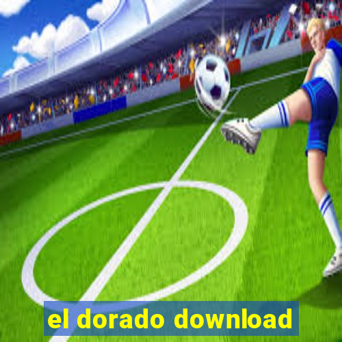 el dorado download